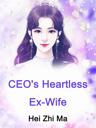 CEO's Heartless Ex-Wife